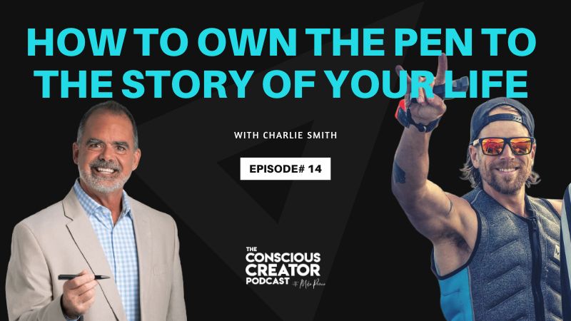 [EP14] You Can Run From Your Past But The Past Is Quicker And Always Catches Up | Charlie Smith